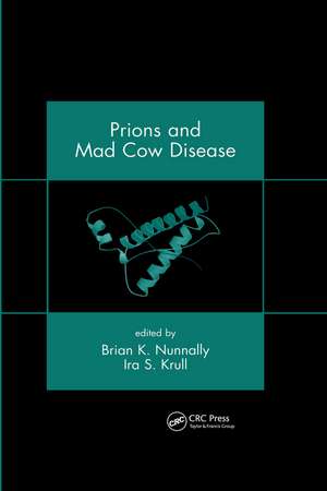 Prions and Mad Cow Disease de Brian K. Nunnally