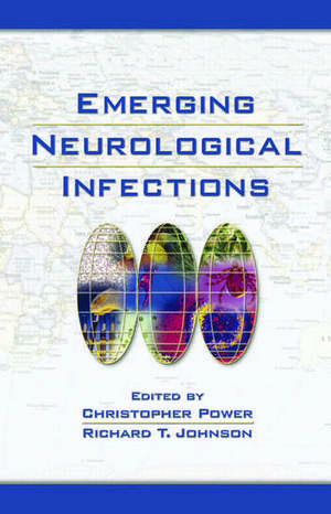 Emerging Neurological Infections de Christopher Power