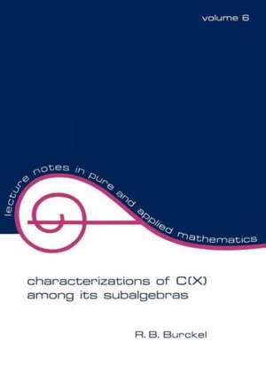 Characterization of C(x) among its Subalgebras de R. B. Burckel