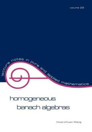 Homogeneous Banach Algebras de Wang