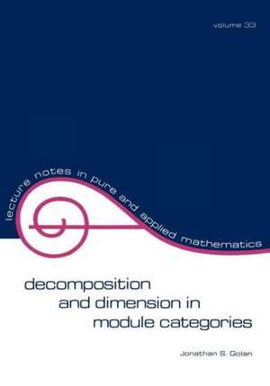 Decomposition and Dimension in Module Categories de Jonathan S. Golan