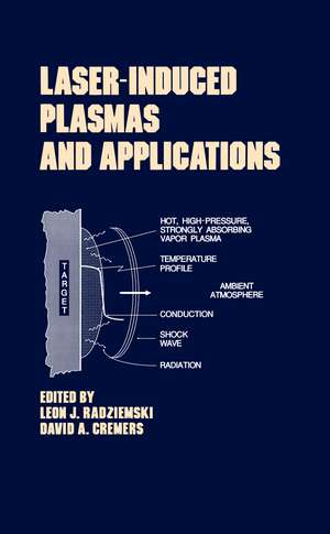 Lasers-Induced Plasmas and Applications de Radziemski