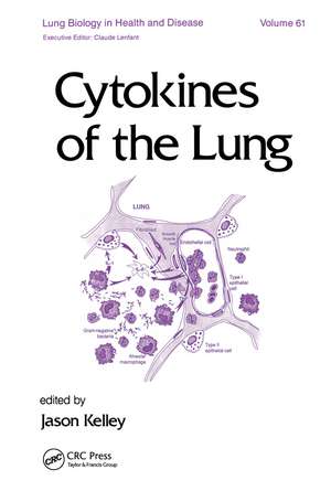 Cytokines of the Lung de J. Kelley