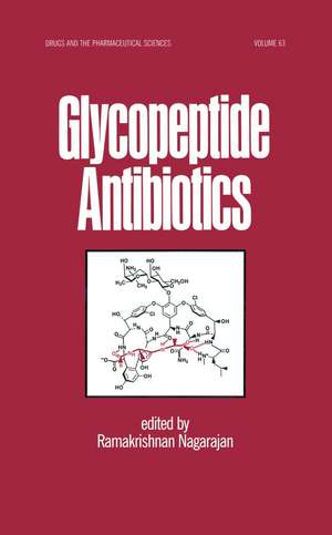 Glycopeptide Antibiotics de Ramakris Nagarajan