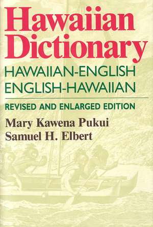 Pukui: Hawaiian Dictionary REV de Mara Kawena Pukui