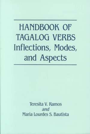 Handbook of Tagalog Verbs de Teresita V. Ramos