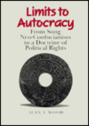 Limits to Autocracy de Alan T. Wood