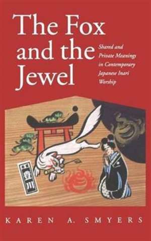 Fox and the Jewel de Karen A Smyers