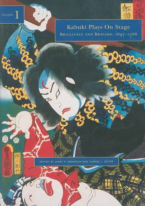 Brandon: Kabuki Plays on Stage V1 de James R. Brandon