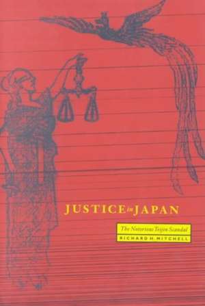 Justice in Japan de Richard H Mitchell