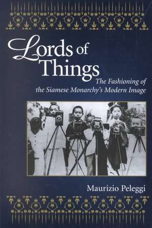 Lords of Things de Maurizio Peleggi