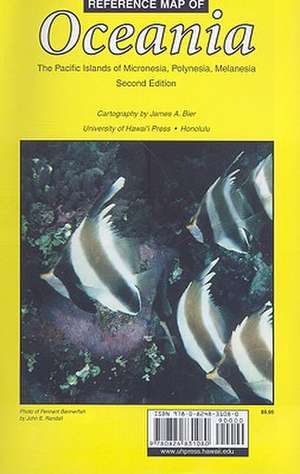 Reference Map of Oceania: The Pacific Islands of Micronesia, Polynesia, Melanesia de James A. Bier