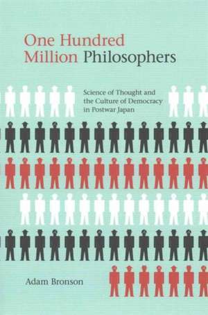 One Hundred Million Philosophers de Adam Bronson