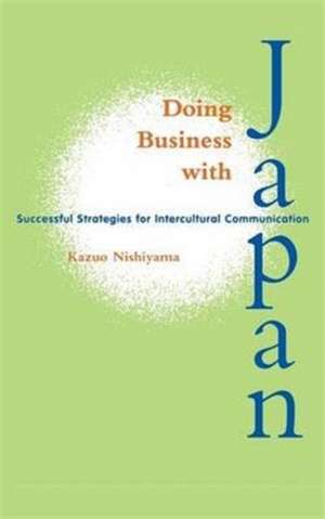 Doing Business with Japan de Kazuo Nishiyama