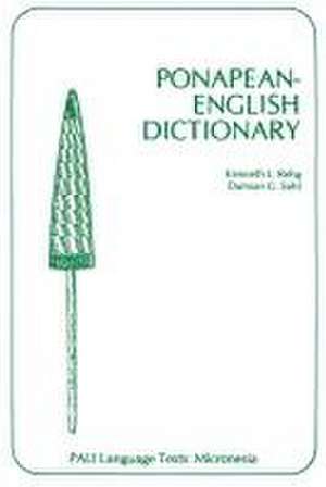 Ponapean-English Dictionary de Kenneth L Rehg