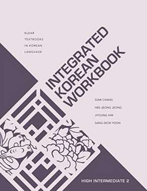 Integrated Korean Workbook de Sumi Chang