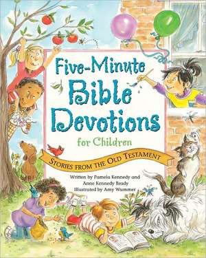 Five-Minute Bible Devotions for Children de Pamela Kennedy