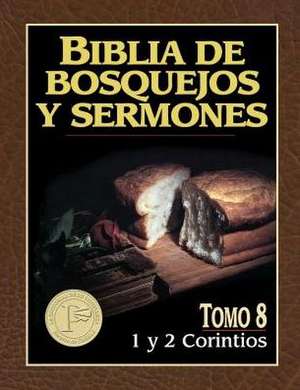 Biblia de Bosquejos y Sermones-RV 1960-1 y 2 Corintios de Anonimo