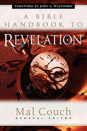 A Bible Handbook to Revelation de John F. Walvoord