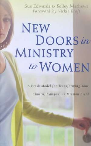 New Doors in Ministry to Women de Kelly Mathews