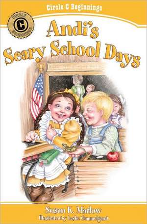 Andi's Scary School Days de Susan K. Marlow