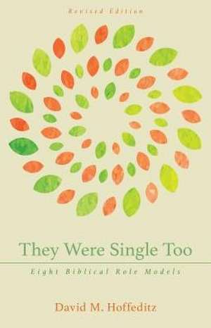 They Were Single Too de David Hoffeditz