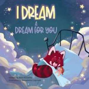 I Dream a Dream for You de Bob Hostetler