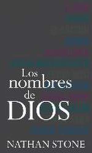 Los Nombres de Dios de Nathan Stone