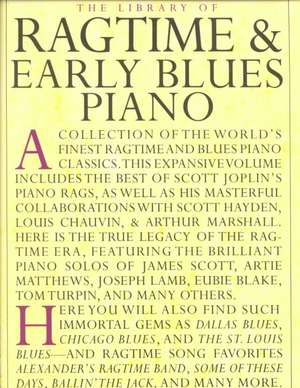 The Library of Ragtime and Early Blues Piano de Amy Appleby