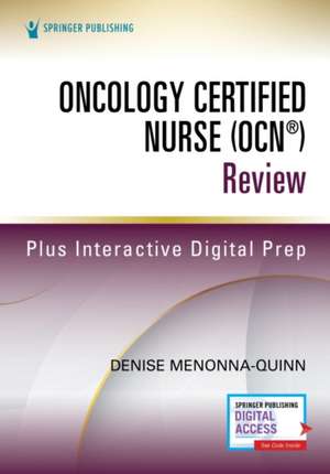 Oncology Certified Nurse (Ocn(r)) Review de Denise Menonna-Quinn