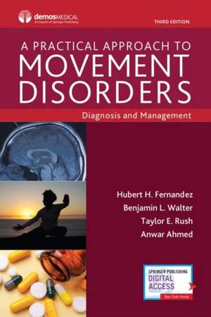 A Practical Approach to Movement Disorders de Hubert Fernandez