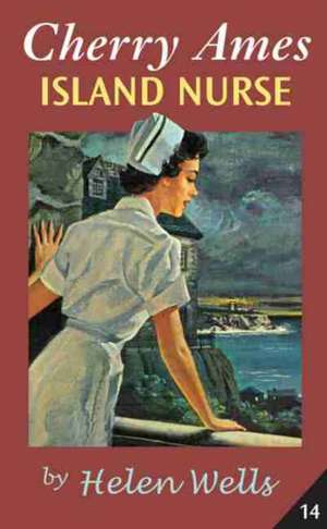 Cherry Ames, Island Nurse de Helen Wells