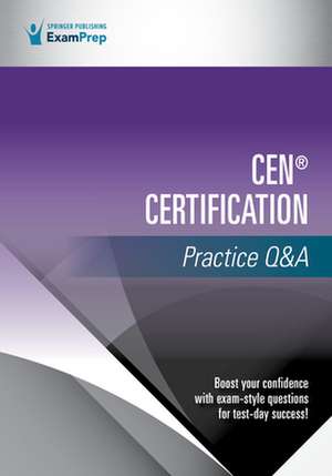 Cen(r) Certification Practice Q&A de Springer Publishing Company