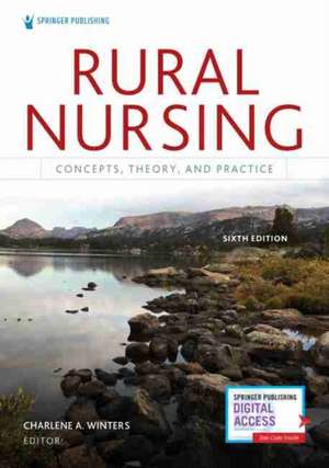 Rural Nursing, Sixth Edition