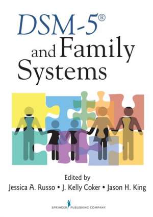 Dsm-5(r) and Family Systems de Jessica Russo