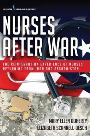 Nurses After War de Mary Ellen Doherty