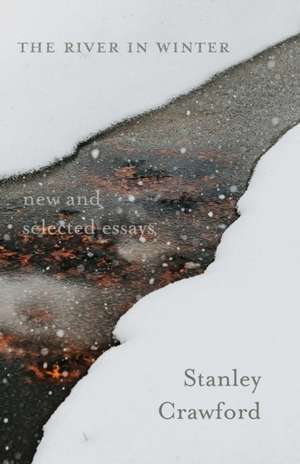The River in Winter de Stanley Crawford