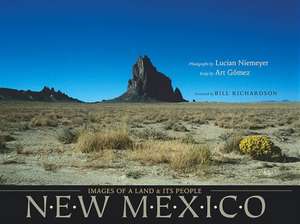 New Mexico: Images of a Land and Its People de Art Gomez