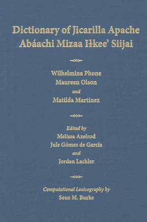 Dictionary of Jicarilla Apache: Abaachi Mizaa Ilkee' Siijai de Wilhelmina Phone