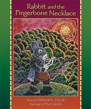 Rabbit and the Fingerbone Necklace de Deborah L. Duvall