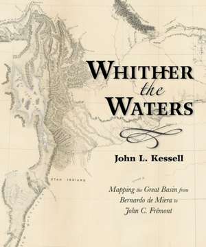 Whither the Waters de John L. Kessell