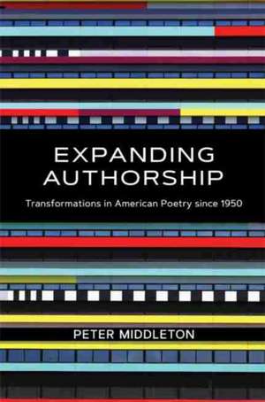 Expanding Authorship de Peter Middleton