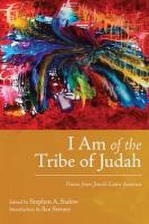 I Am of the Tribe of Judah de Stephen A Sadow