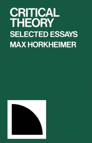 Critical Theory de Max Horkheimer