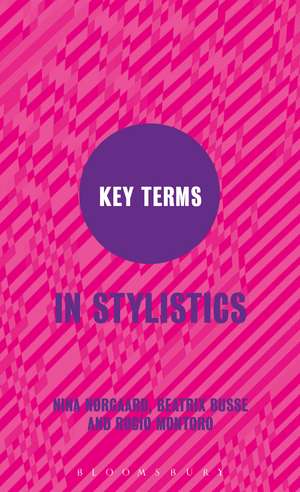 Key Terms in Stylistics de Dr Nina Nørgaard