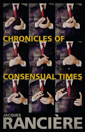 Chronicles of Consensual Times de Steven Corcoran