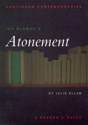 Ian McEwan's Atonement de Dr Julie Ellam