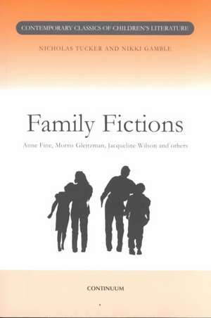 Family Fictions de Nikki Gamble