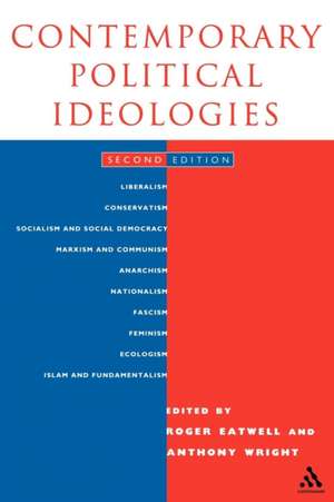 Contemporary Political Ideologies: Second Edition de Roger Eatwell