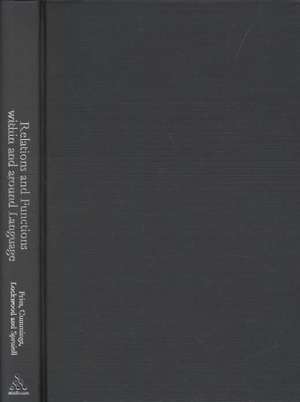 Relations and Functions within and around Language de Michael Cummings